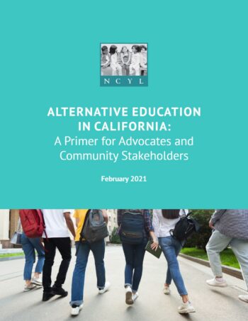 Alternative Education in California: A Primer for Advocates and Community Stakeholders