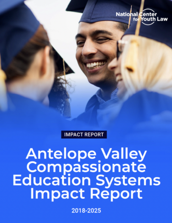 Impact Report: Antelope Valley Compassionate Education Systems (2018-2025)