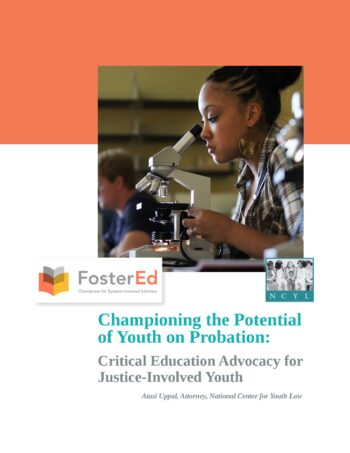 Championing the Potential of Youth on Probation: Critical Education Advocacy for Justice-Involved Youth