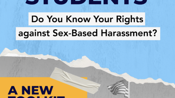 Amid Title IX uncertainty, new toolkit offers students & families a roadmap for responding to sexual harassment at school