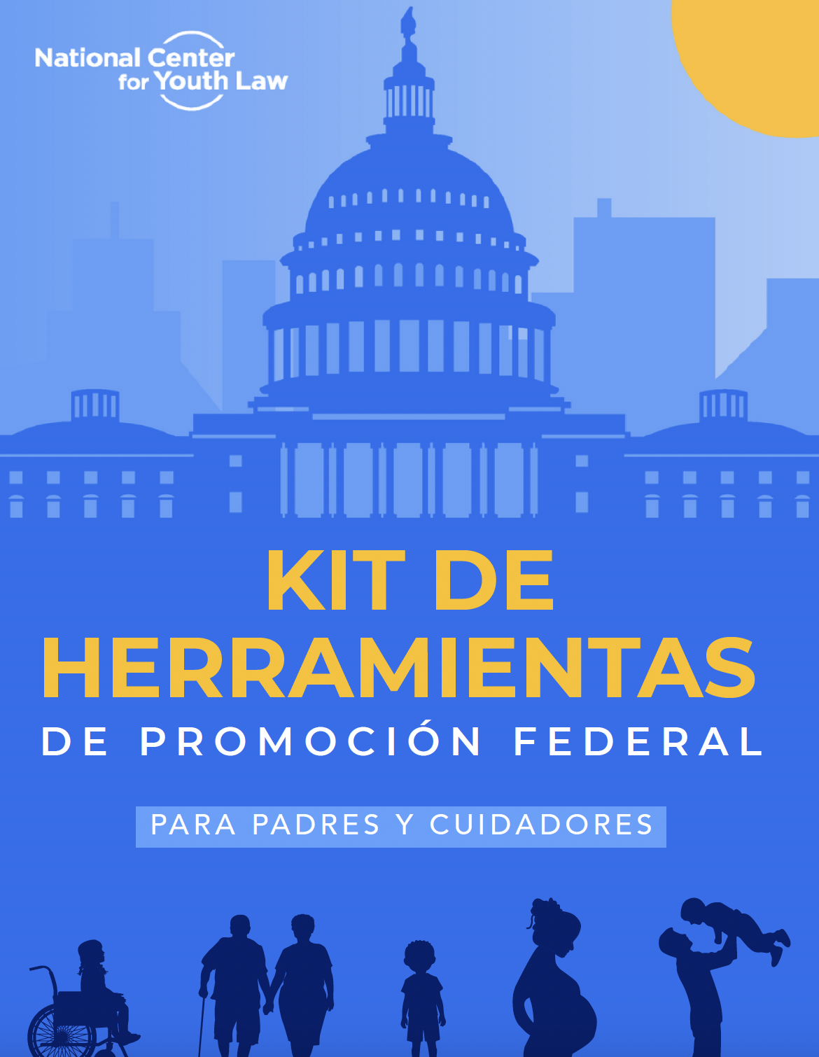 Kit de Herramientas de Promoción Federal para Padres y Cuidadores