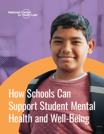 Helping Our Students Thrive: How schools can support student mental health and well-being